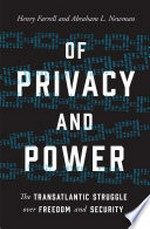 Of privacy and power: the transatlantic struggle over freedom and security