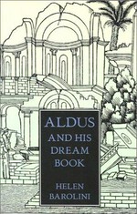 Aldus and his dream book: an illustrated essay