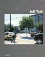 Jeff Wall: figures & places ; ausgewählte Werke von 1978 bis 2000 ; [anlässlich der gleichnamigen Ausstellung im Museum für Moderne Kunst, Frankfurt am Main vom 28.9.2001 - 3.3.2002]