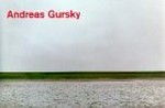 Andreas Gursky, Fotografien 1984 bis heute