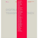 Digitale Transformationen: Medienkunst als Schnittstelle von Kunst, Wissenschaft, Wirtschaft und Gesellschaft