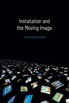 Installation and the moving image
