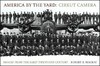 America by the yard: cirkut camera; images from the early twentieth century