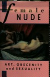 The female nude: art, obscenity and sexuality