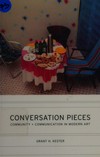 Conversation pieces: community and communication in modern art