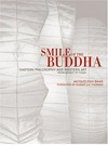 Smile of the Buddha: Eastern philosophy and Western art from Monet to today