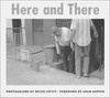 Helen Levitt - Here and there