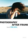 Photography after Frank