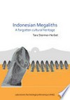Indonesian megaliths: a forgotten cultural heritage