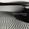 Edward Weston: a legacy ; [Exhibition Edward Weston: a Legacy, Huntington Library, San Marino, California June 28 - October 5, 2003]