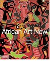 African art now: masterpieces from the Jean Pigozzi collection ; [publ. on the occasion of the exhibition African art now : masterpieces from the Jean Pigozzi collection .... presented January 29 - May 8, 2005, at the Museum of Fine Arts, Houston]