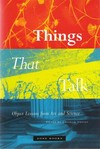 Things that talk: object lessons from art and science
