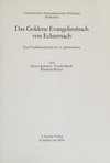 Das Goldene Evangelienbuch von Echternach: eine Prunkhandschrift des 11. Jahrhunderts