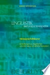 Metasprachdiskurse: Einstellungen zu Anglizismen und ihre wissenschaftliche Rezeption
