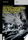 Produktmarketing für Ingenieure: Wirkungsvolle Vertriebsunterstützung im internationalen Maschinenbau