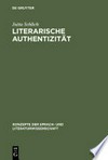 Literarische Authentizität: Prinzip und Geschichte