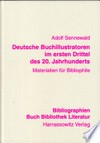Deutsche Buchillustratoren im ersten Drittel des 20. Jahrhunderts: Materialien für Bibliophile