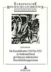 Die Kunstdebatten 1945 bis 1955 in Ostdeutschland als Faktoren ästhetischer Theoriebildungsprozesse