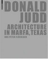 Donald Judd: architecture in Marfa, Texas