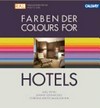 Farben der Hotels: das Planungshandbuch für Gestalter