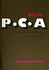 P.C.A. Projecte, Concepte & Actionen