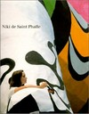 Niki de Saint Phalle [... anläßlich der Ausstellung Niki de Saint Phalle vom 19. Juni bis 1. November 1992 in der Kunst- und Ausstellungshalle der Bundesrepublik Deutschland in Bonn]