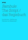 Bambule: The script, das Regiebuch