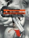 Sturtevant - Shifting mental structures [anläßlich der Ausstellung "Sturtevant", Neuer Berliner Kunstverein, 9 March/März - 21 April 2002]