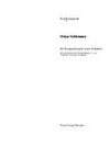 Oskar Schlemmer - Die Wandgestaltung der neuen Architektur: mit einem Katalog seiner Wandgestaltungen 1911 - 1942 (Fotografien, Vorstudien, Zeichnungen)