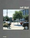 Jeff Wall: figures & places ; ausgewählte Werke von 1978 bis 2000 ; [anlässlich der gleichnamigen Ausstellung im Museum für Moderne Kunst, Frankfurt am Main vom 28.9.2001 - 3.3.2002]