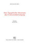 Das Ägyptische Museum der Universität Leipzig