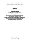 Ritual: Kritische Theorie und psychoanalytische Praxis