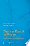 Digitales Kapital im Einsatz: eine Ethnografie zur Transformation digitaler Praktiken in der Kunstausbildung