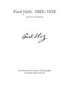 Paul Holz 1883 - 1938: Zeichnen als Dialog ; die Sammlung der Zeichnungen und Druckgraphik in Staatlichen Museum Schwerin; [anlässlich der Ausstellung vom 21. September - 2. November 1997]