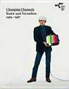 Changing Channels: Kunst und Fernsehen 1963-1987; [5. März - 6. Juni 2010]
