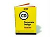 Corporate Design (CD) Akquisition, Sensibilisierung, Prozess, Vertragsgestaltung ; [Kosten und Nutzen]