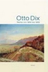 Otto Dix: Werke von 1933 bis 1969 : [anlässlich der Ausstellung Dix im Hegau und am Bodensee 1933 - 1969, vom 30.März - 31.August 2003 im Städtischen Kunstmuseum Singen]