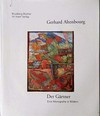 Gerhard Altenbourg, Der Gärtner: eine Monografie in Bildern