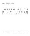 Joseph Beuys, die Vitrinen: ein Verzeichnis