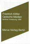 Optische Medien: Berliner Vorlesung 1999