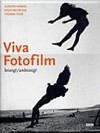 Viva Fotofilm - bewegt/unbewegt