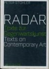 Radar: Texte zur Gegenwartskunst ; texts on contemporary art