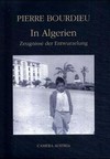 In Algerien: Zeugnisse der Entwurzelung