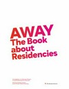 Away: the book about residencies