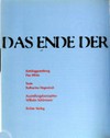 Das Ende der Avantgarde: Kunst als Dienstleistung; Sammlung Schürmann; Kunsthalle der Hypo-Kulturstiftung München, 13. Juni bis 13. August 1995