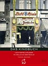Das Kinobuch: Lichtspielhäuser in Halle an der Saale