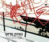 Otto Zitko: die Konstruktion der Geste