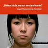 "Heimat ist da, wo man verstanden wird" junge VietnamesInnen in Deutschland