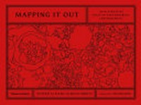 Mapping it out: an alternative atlas of contemporary cartographies