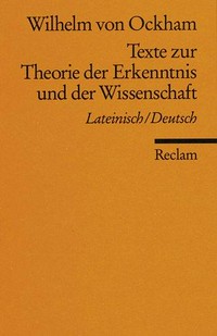 Texte zur Theorie der Erkenntnis und der Wissenschaft: Lateinisch-Deutsch